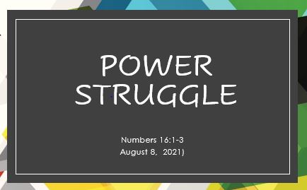 Power Struggle - Numbers 16:1-3