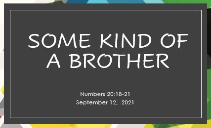 Some Kind of a Brother - Number 20:18-31